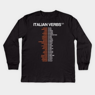 Italian Verbs 101 - Italian Language Kids Long Sleeve T-Shirt